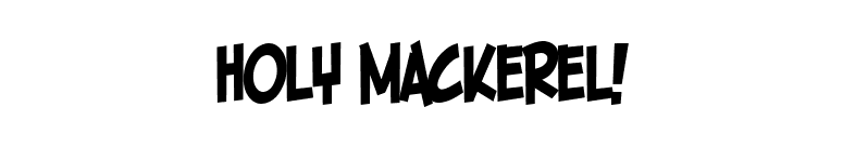 Holy Mackerel! font preview