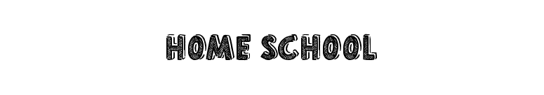 Home School font preview