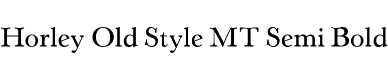 Horley Old Style MT Semi Bold font preview