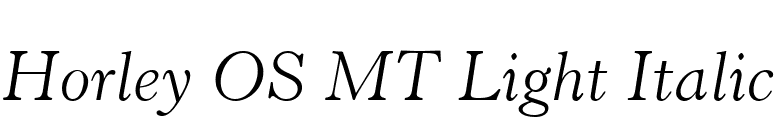 Horley OS MT Light Italic font preview