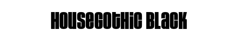 HouseGothic Black font preview