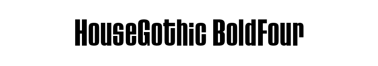 HouseGothic BoldFour font preview