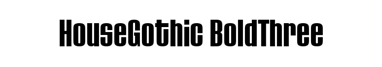 HouseGothic BoldThree font preview