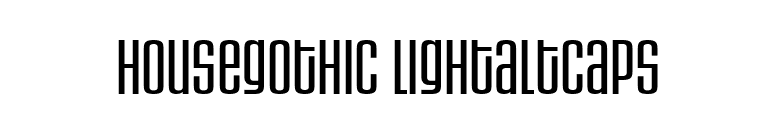 HouseGothic LightAltCaps font preview