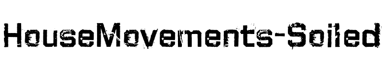 HouseMovements-Soiled font preview