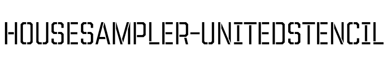 HouseSampler-UnitedStencil font preview