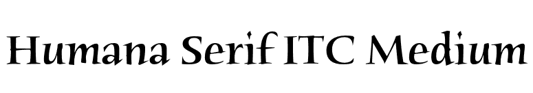 Humana Serif ITC Medium font preview