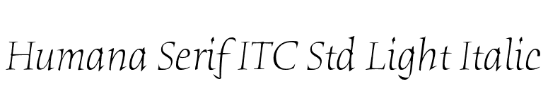 Humana Serif ITC Std Light Italic font preview