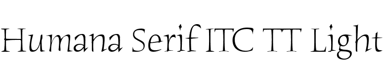 Humana Serif ITC TT Light font preview