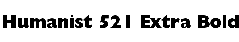Humanist 521 Extra Bold font preview