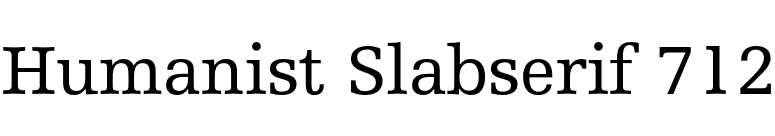 Humanist Slabserif 712 font preview