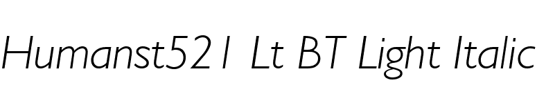 Humanst521 Lt BT Light Italic font preview
