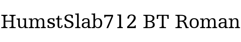 HumstSlab712 BT Roman font preview