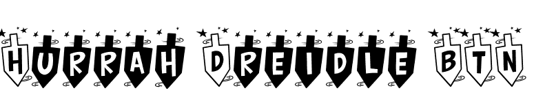 Hurrah Dreidle BTN font preview