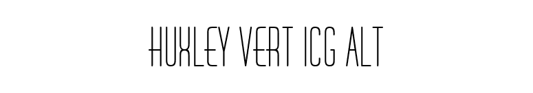 Huxley Vert ICG Alt font preview