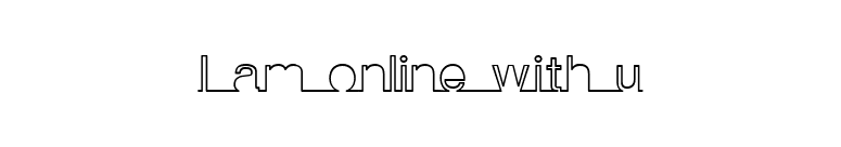 I am online with u font preview