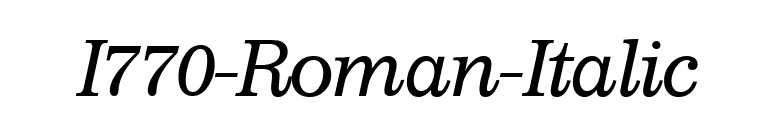 I770-Roman-Italic font preview