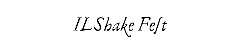 ILShakeFest font preview