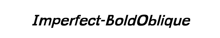 Imperfect-BoldOblique font preview