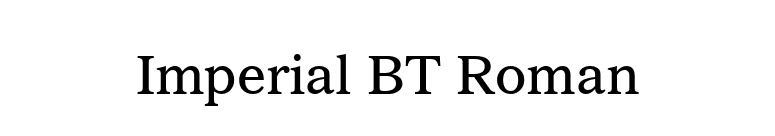 Imperial BT Roman font preview