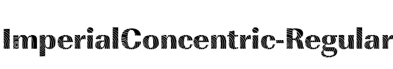 ImperialConcentric-Regular font preview