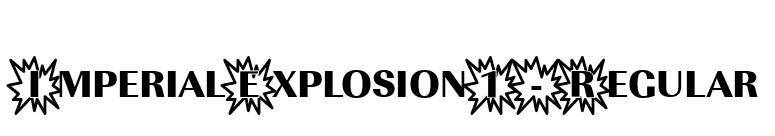 ImperialExplosion1-Regular font preview