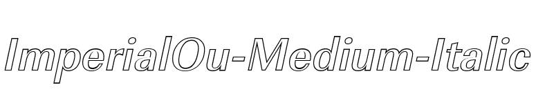 ImperialOu-Medium-Italic font preview