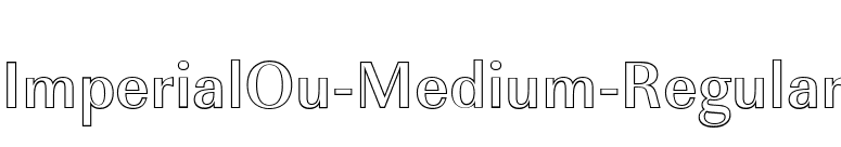 ImperialOu-Medium-Regular font preview