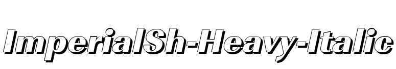 ImperialSh-Heavy-Italic font preview