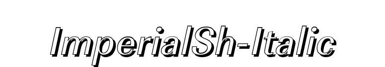 ImperialSh-Italic font preview