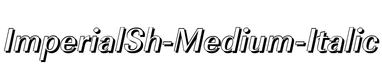 ImperialSh-Medium-Italic font preview