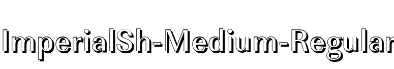 ImperialSh-Medium-Regular font preview