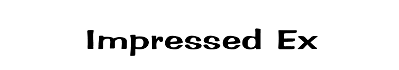 Impressed Ex font preview
