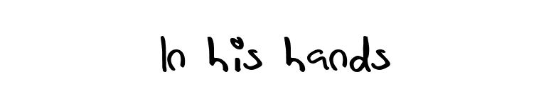 In his hands font preview