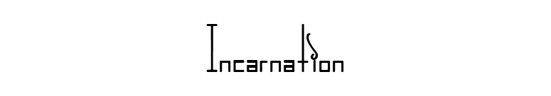 Incarnation font preview
