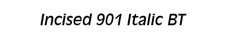 Incised 901 Italic BT font preview