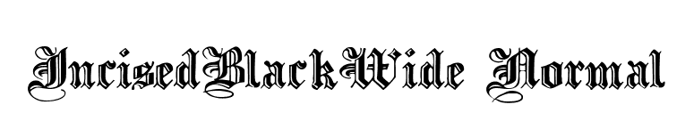 IncisedBlackWide Normal font preview