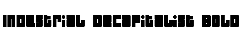 Industrial Decapitalist Bold font preview