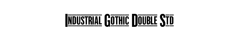 Industrial Gothic Double Std font preview