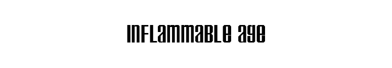 Inflammable Age font preview