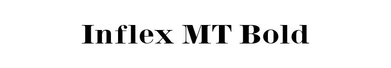 Inflex MT Bold font preview
