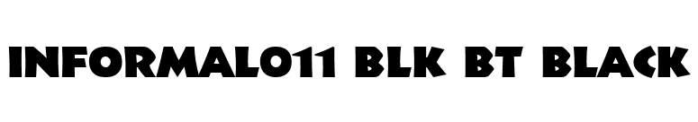 Informal011 Blk BT Black font preview