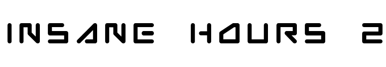 Insane hours 2 font preview