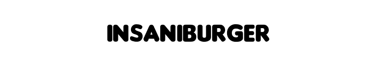 Insaniburger font preview