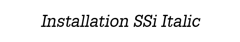 Installation SSi Italic font preview