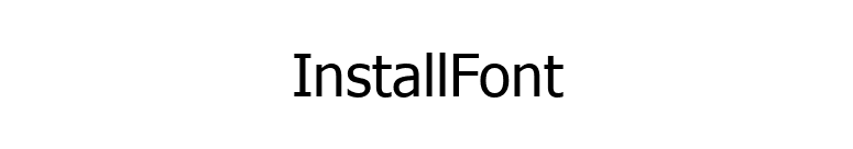 InstallFont font preview