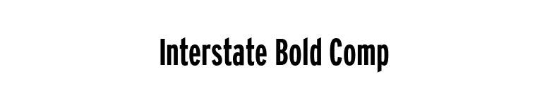 Interstate Bold Comp font preview