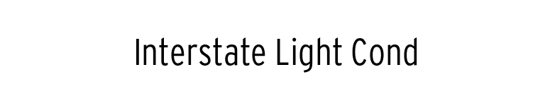 Interstate Light Cond font preview