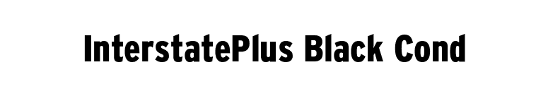 InterstatePlus Black Cond font preview