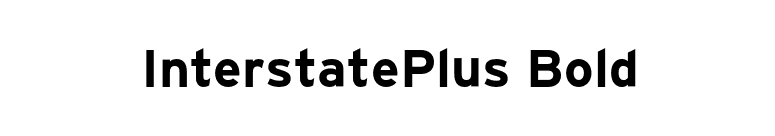 InterstatePlus Bold font preview
